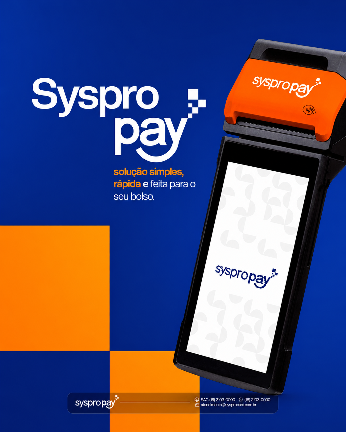 Empreendedor segurando uma maquininha SysproPay
